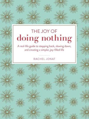 cover image of The Joy of Doing Nothing